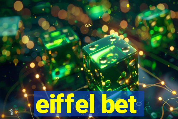 eiffel bet